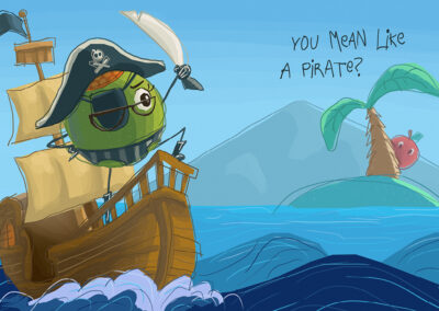 "You Mean Like A Pirate" Illustration